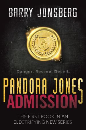 [Pandora Jones 01] • Pandora Jones · Admission